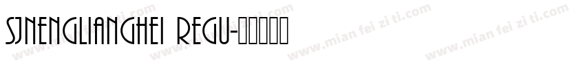 SJnenglianghei Regu字体转换